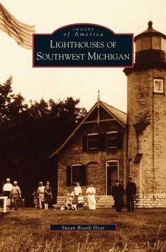 Lighthouses of Southwest Michigan - Hoyt, Susan Roark