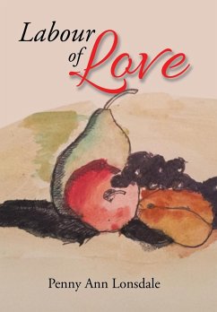 Labour of Love - Penny Ann Lonsdale