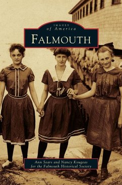 Falmouth - Sears, Ann; Kougeas, Nancy; Falmouth Historical Society