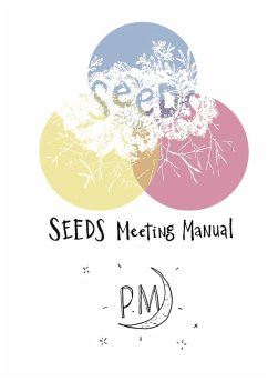 SEEDS PM Meeting Manual - Griffin, Becca