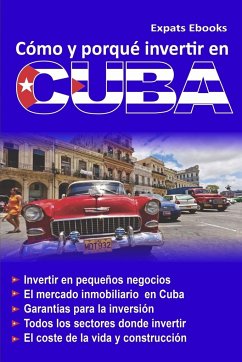 Cómo y por qué invertir en Cuba - Caporaso Gottlieb, Giovanni