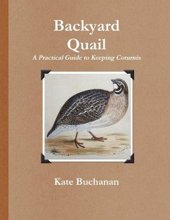 Backyard Quail - Buchanan, Kate