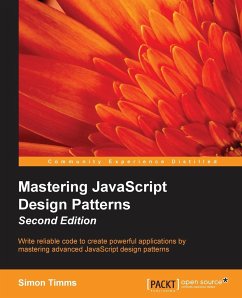 Mastering JavaScript Design Patterns Second Edition - Timms, Simon