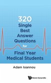 320 Single Best Answer Questions for Final Year Medical Students