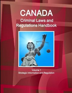 Cover Canada Criminal Laws and Regulations Handbook Volume 1 Strategic Information and Regulations