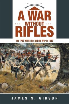A War without Rifles - Gibson, James N.