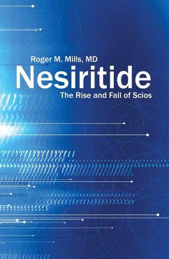 Nesiritide - Mills, M. D. Roger M.