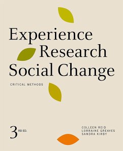 Experience Research Social Change - Reid, Colleen; Greaves, Lorraine; Kirby, Sandra