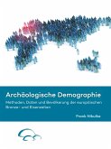 Archäologische Demographie Archäologische Demographie