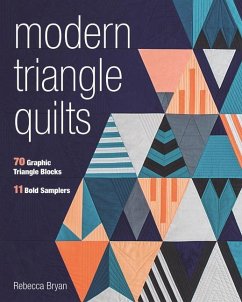 Modern Triangle Quilts - Bryan, Rebecca