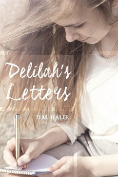 Delilah's Letters - Halie, D. M.