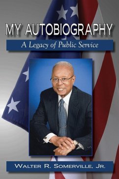 My Autobiography - Somerville, Jr. Walter R.