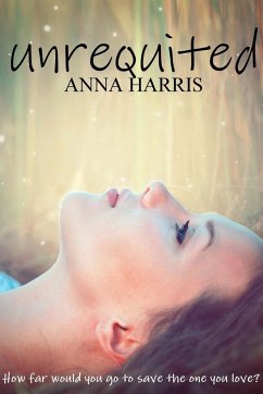 Unrequited - Harris, Anna