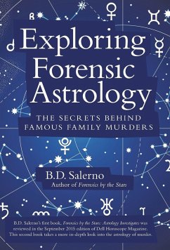 Exploring Forensic Astrology - Salerno, B. D.