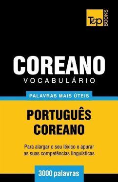 Vocabulário Português-Coreano - 3000 palavras mais úteis - Taranov, Andrey