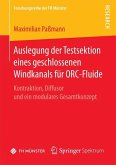 Auslegung der Testsektion eines geschlossenen Windkanals für ORC-Fluide