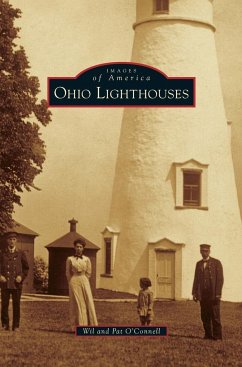 Ohio Lighthouses - O'Connell, Wil; O'Connell, Pat