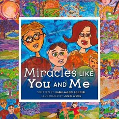 Miracles Like You and Me: Volume 1 - Bonder, Rabbi Jason