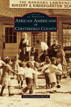 African Americans of Chesterfield County - Flemming-McCall, Felicia