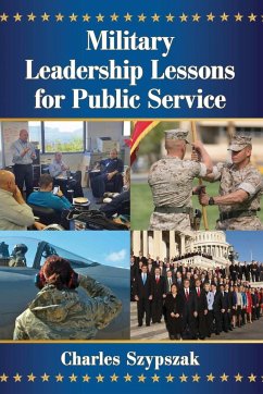 Military Leadership Lessons for Public Service Cover Military Leadership Lessons for Public Service