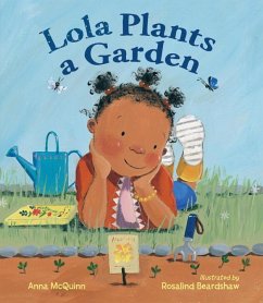 Lola Plants a Garden - Mcquinn, Anna