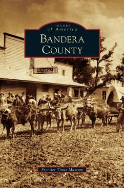 Bandera County - Frontier Times Museum