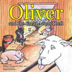 Oliver and the Great Acorn Theft - Demarest, Ed D.