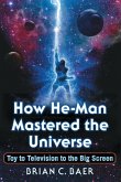 How He-Man Mastered the Universe