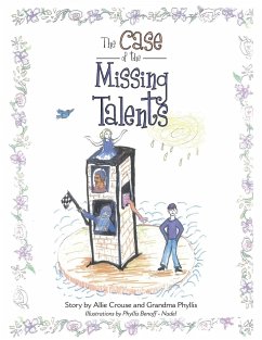 The Case of the Missing Talents - Benoff -. Nadel, Phyllis