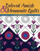 Beloved Amish and Mennonite Quilts
