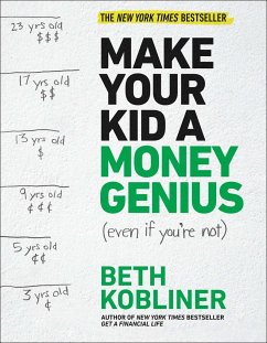 Make Your Kid a Money Genius (Even If You're Not) - Kobliner, Beth