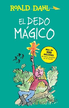 El Dedo Mágico / The Magic Finger - Dahl, Roald