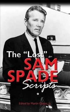 The Lost Sam Spade Scripts (hardback) - Grams, Martin