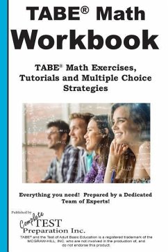 TABE Math Workbook: TABE(R) Math Exercises, Tutorials and Multiple Choice Strategies - Complete Test Preparation Inc