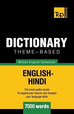 Theme-based dictionary British English-Hindi - 7000 words - Taranov, Andrey