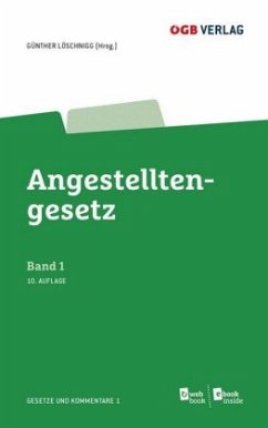 Angestelltengesetz (AngG) (f. Österreich) - Löschnigg, Günther