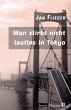 Man stirbt nicht lautlos in Tokyo... - Bild 1