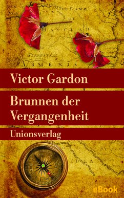 Brunnen der Vergangenheit (eBook, ePUB) - Gardon, Victor