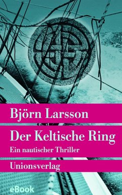 Der Keltische Ring (eBook, ePUB) - Larsson, Björn