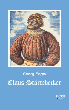 Claus Störtebecker Georg Engel Author