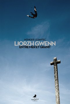 Liorzh Gwenn (eBook, ePUB) - Le Dantec, Monique