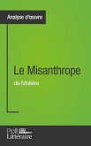 Le Misanthrope de Molière (Analyse approfondie) (eBook, ePUB)