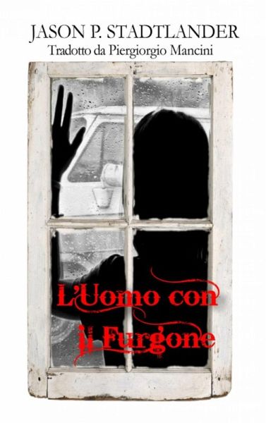 L'Uomo con il Furgone (eBook, ePUB)