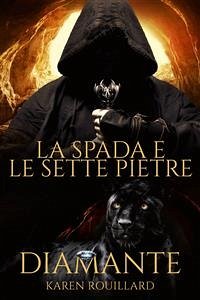 La Spada E Le Sette Pietre - Diamante (eBook, ePUB) - Doherty, Karen