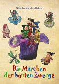 Die Märchen der bunten Zwerge (eBook, ePUB) Die Märchen der bunten Zwerge (eBook, ePUB)