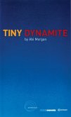 Tiny Dynamite (eBook, ePUB)