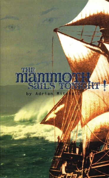 The Mammoth Sails Tonight! (eBook, ePUB) The Mammoth Sails Tonight! (eBook, ePUB)
