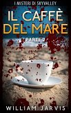Il Caffè Del Mare (eBook, ePUB)