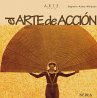El arte de acción (eBook, ePUB) - Bild 1