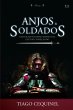 Anjos & Soldados (eBook, ePUB) - Bild 1